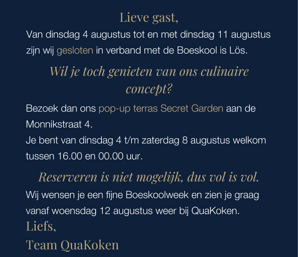 Poster Voor Gesloten Restaurant I.v.m. Secret Garden 1